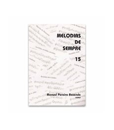 Manuel Pereira Resende MELODIAS DE SEMPRE 15  - 